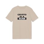 Crypto is a scam T-Shirt