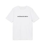 not financial advice T-Shirt - Image 2