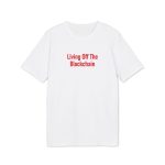 Living Off The Blockchain T-Shirt - Image 2